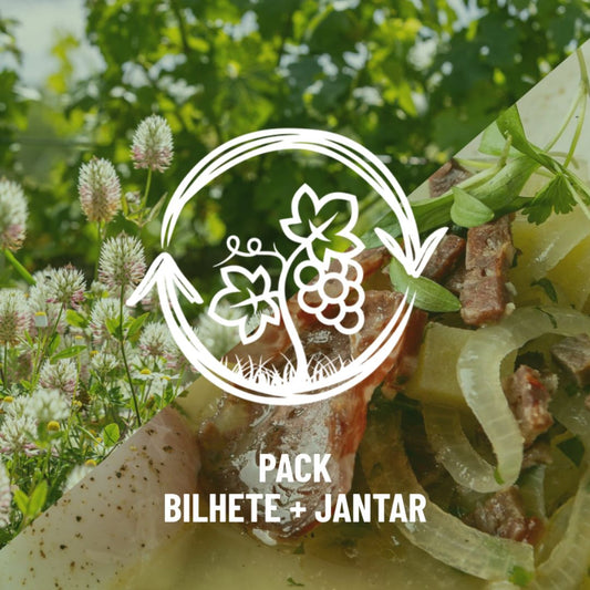 Regenerative Wine Fest - Pack Bilhete + Jantar